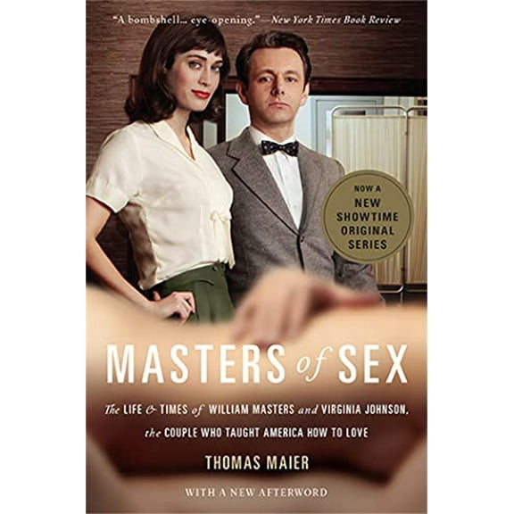 Pre-Owned Masters of Sex (Paperback) 0465079997 9780465079995