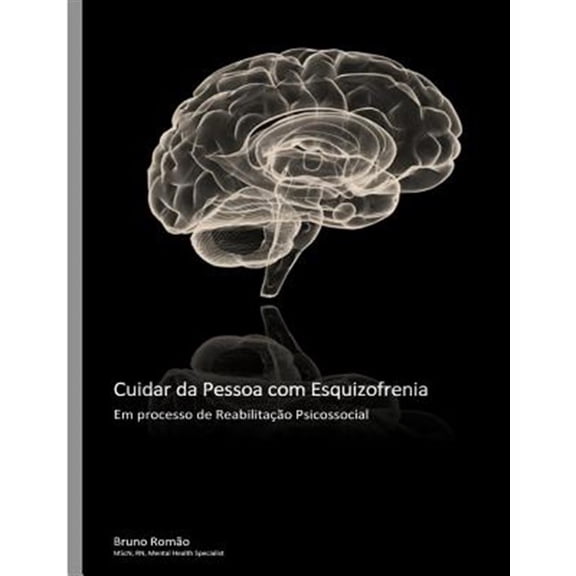 Pre-Owned Cuidar da Pessoa com Esquizofrenia (Paperback)
