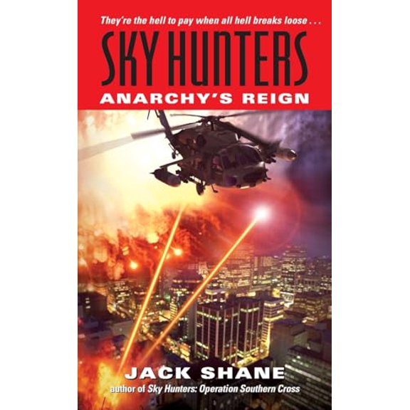 Pre-Owned Sky Hunters: Anarchy's Reign (Mass Market Paperback) 0060732431 9780060732431