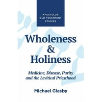 Wholeness and Holiness (Hardcover)