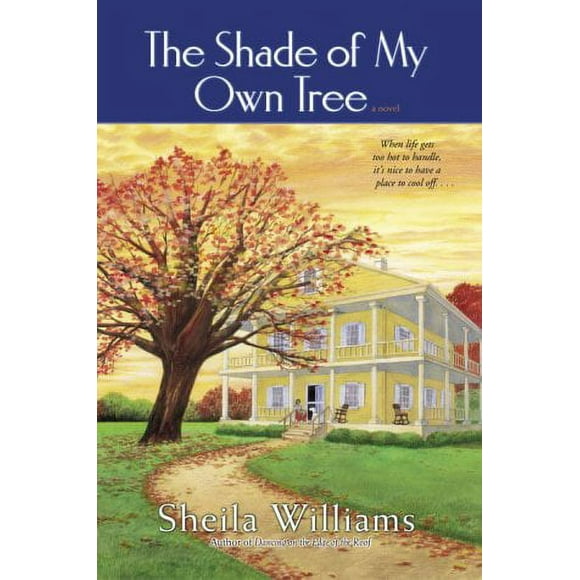 The Shade of My Own Tree : A Novel 9780345465177 Used / Pre-owned