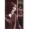 thumbnail image 1 of Pre-Owned The Story I Tell Myself: A Venture in Existentialist Autobiography (Paperback) 0226037339 9780226037332, 1 of 1
