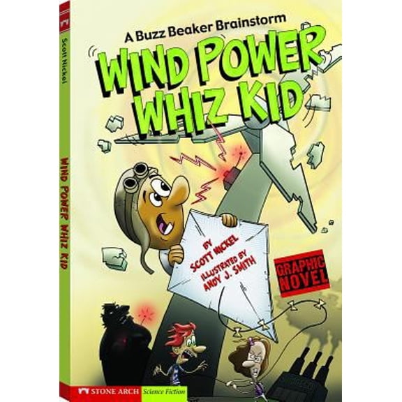 Pre-Owned Wind Power Whiz Kid: A Buzz Beaker Brainstorm (Paperback) 1434208540 9781434208545