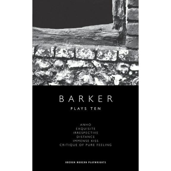 Oberon Modern Playwrights Howard Barker: Plays Ten, (Paperback)