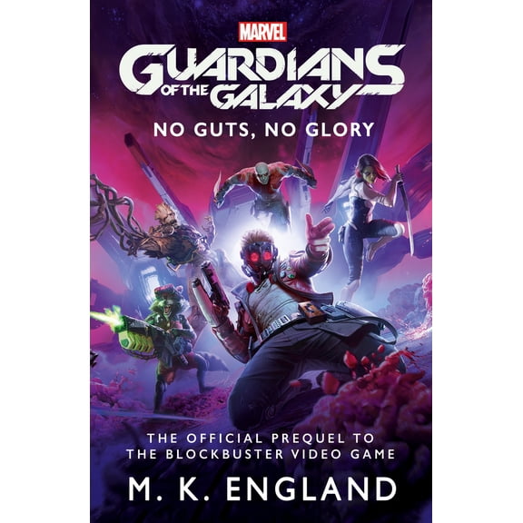 Pre-Owned Marvel's Guardians of the Galaxy: No Guts, No Glory (Paperback) 1789098319 9781789098310