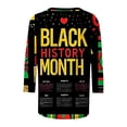 thumbnail image 5 of Tbopshirt Black History Womens Graphic T Shirts 3/4 Sleeve,Plus Size Summer Tops,Fashion Printing Casual Round-Neck Blouse,S-XXXL,Black History Month Gifts, 5 of 5