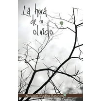 La hora de tu olvido (Paperback)