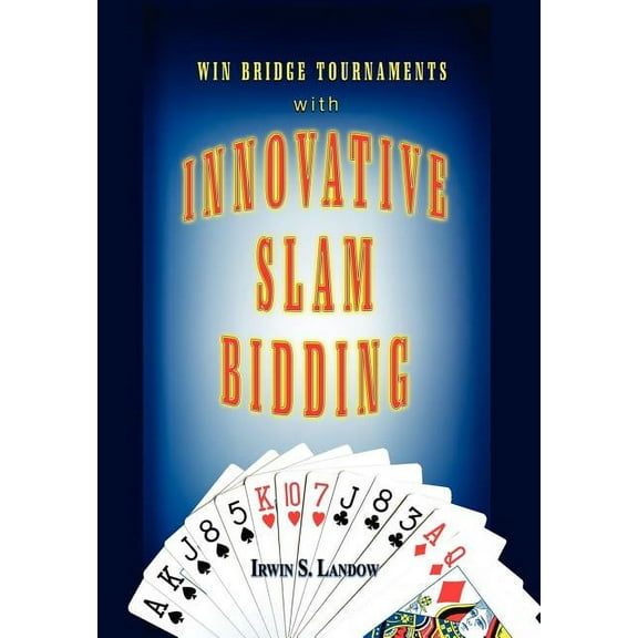 Innovative Slam Bidding (Hardcover)