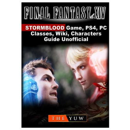Final Fantasy XIV Stormblood Game, Ps4, Pc, Classes, Wiki, Characters, Guide (Best Final Fantasy Characters)
