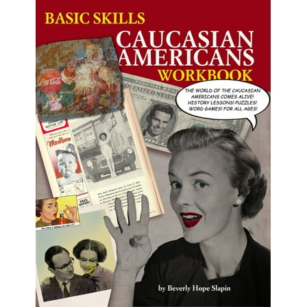Basic Skills Caucasian Americans Workbook (Paperback)
