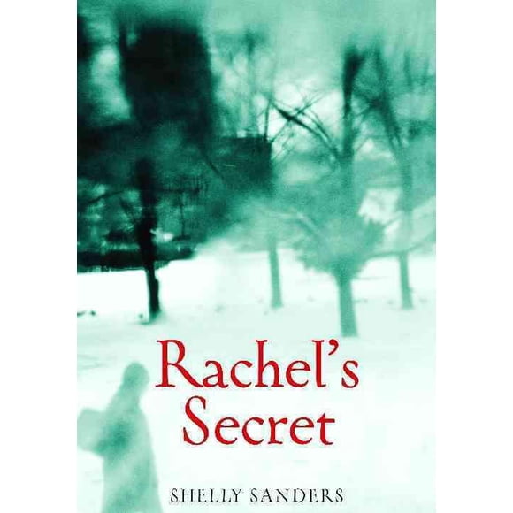 Rachel's Secret, Shelly Sanders Paperback