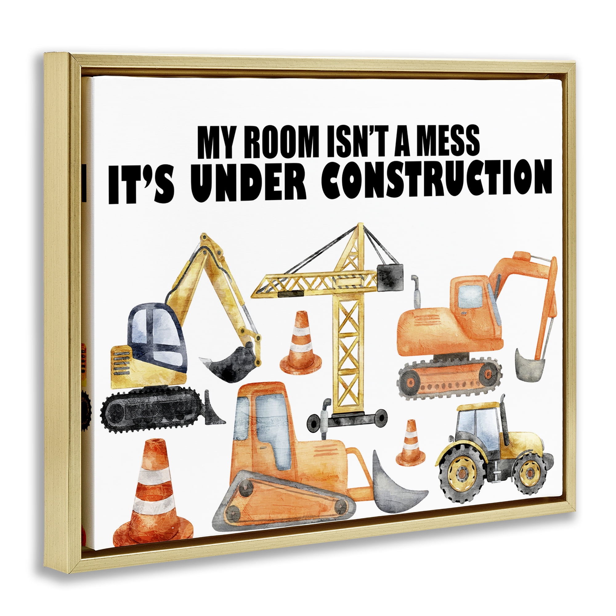 Not A Mess Under Construction Gold Framed Floater Canvas Wall Art, design by Kim Allen