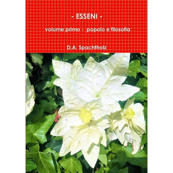ESSENI - volume primo - popolo e filosofia, (Paperback)
