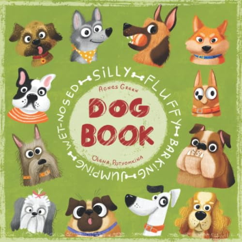 Pre-Owned Silly Fluffy Barking Jumping Wet-Nosed Dog Book (Cozy Reading Nook), 9781532377976, 1532377975, Paperback,