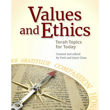 Values and Ethics: Torah Topics for Today, (Paperback)