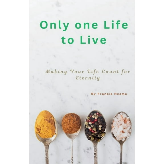 Only one Life to Live, (Paperback)