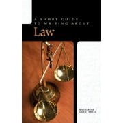 Pre-Owned: Short Guide to Writing About Law (Short Guide Series from Pearson Longman) (Paperback, 9780205752010, 0205752012)