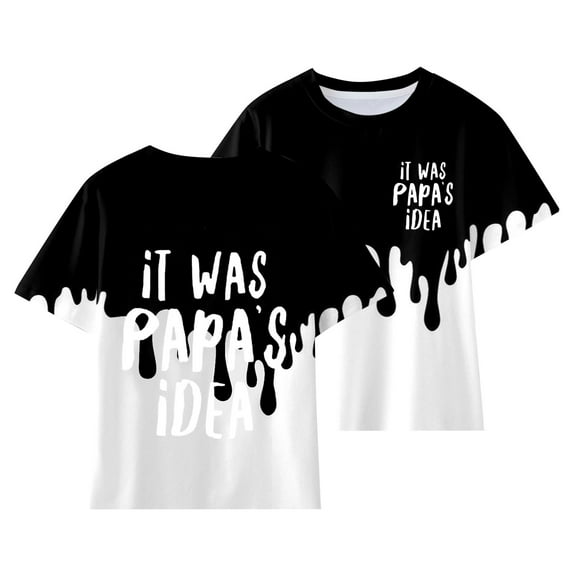 PINQI Boys Girls IT WAS PAPAS IDEA Letter Print T-Shirts Kids Toddler Short Sleeve Crewneck Gradient Funny ShirtsTee Tops