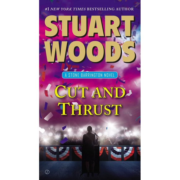 Pre-Owned Cut and Thrust (Paperback 9780451473066) by Stuart Woods