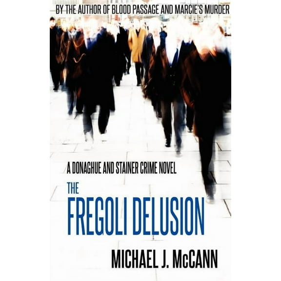 The Fregoli Delusion