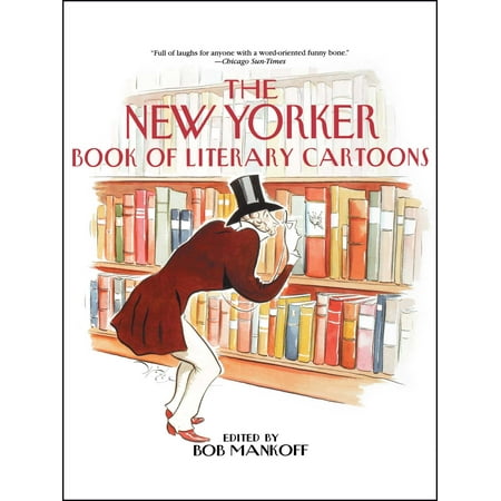 The New Yorker Book of Literary Cartoons (Best Price New Yorker Subscription)