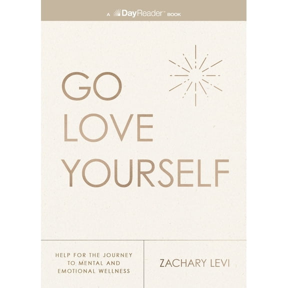 Go Love Yourself, (Paperback)