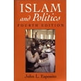 thumbnail image 2 of Pre-Owned Islam and Politics: Fourth Edition (Paperback) 0815627742 9780815627746, 2 of 2