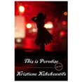 thumbnail image 1 of This Is Paradise: Stories, 1 of 1