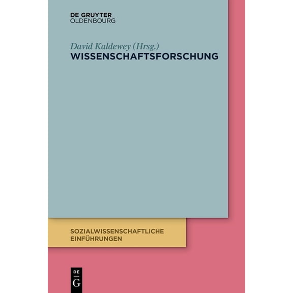 Sozialwissenschaftliche Einführungen Wissenschaftsforschung, Book 5, (Paperback)