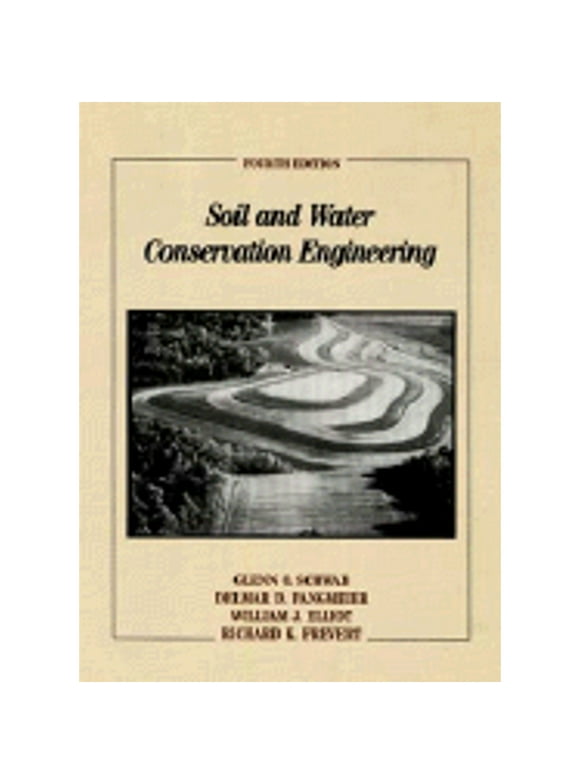 Pre-Owned Soil and Water Conservation Engineering (Hardcover 9780471574903) by Glenn O Schwab, Delmar D Fangmeier, William J Elliot
