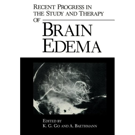 Recent Progress in the Study and Therapy of Brain Edema, (Paperback)