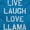 Sapphire, variant on Live Laugh Love Llama Alpaca Humor Women's Long Sleeve T Shirt Brisco Brands S