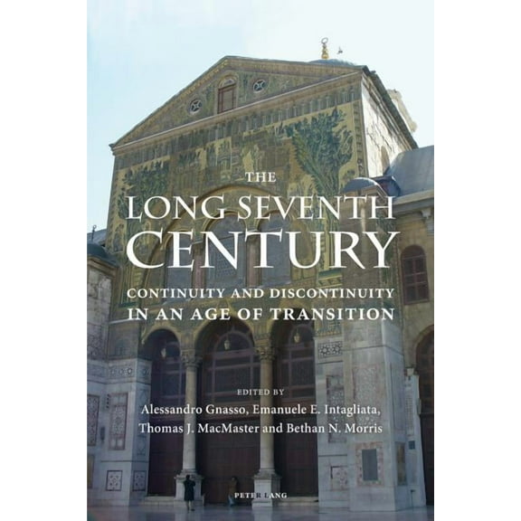 The Long Seventh Century (Paperback)