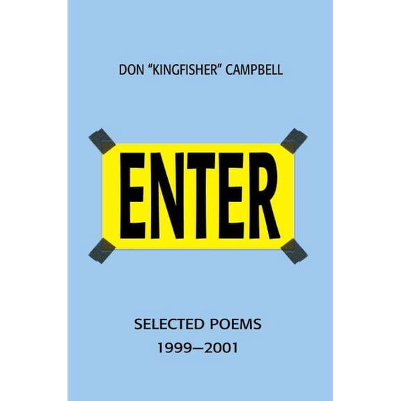 Enter : Selected Poems 1999-2001
