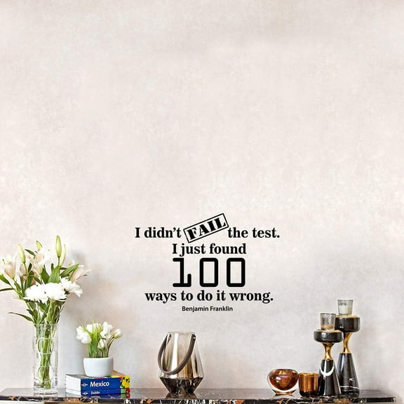 Failed Test Benjamin Franklin Funny Quote Humor Wall Sticker Art Decal for Girls Boys Room Bedroom Nursery Kindergarten House Fun Home Decor Stickers Wall Art Vinyl Decoration Size (27x30 inch)