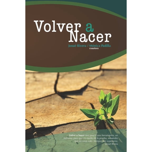 Volver a Nacer (Paperback)