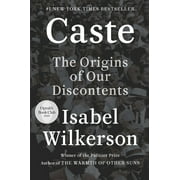 Caste: The Origins of Our Discontents, (Hardcover)