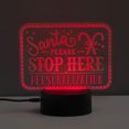 thumbnail image 3 of Personalized Planet Santa Stop Here Multicolor LED Christmas Night Light with Custom Name Laser Engraved on Acrylic Design Insert, 3 of 5