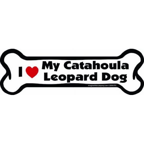 Imagine This Bone Car Magnet, I Love My Catahoula Leopard Dog, 2-Inch by 7-Inch