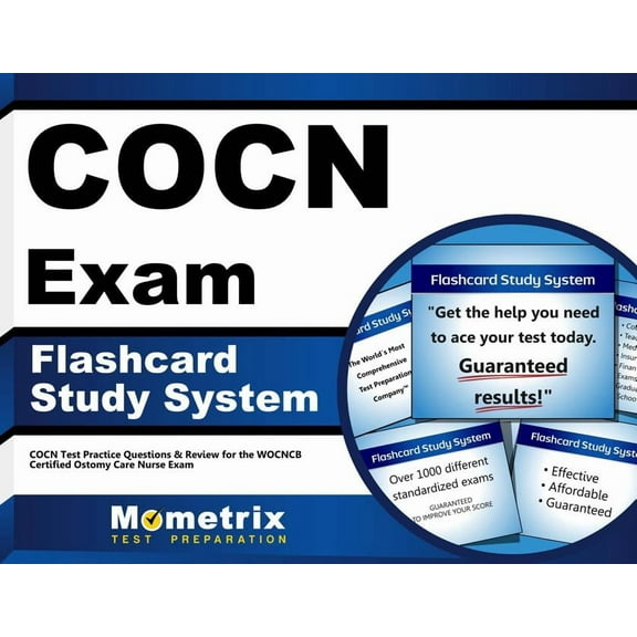 Cocn Exam Flashcard Study System : Cocn Test Practice Questions & Review for the Wocncb Certified Ostomy Care Nurse Exam (Cards)