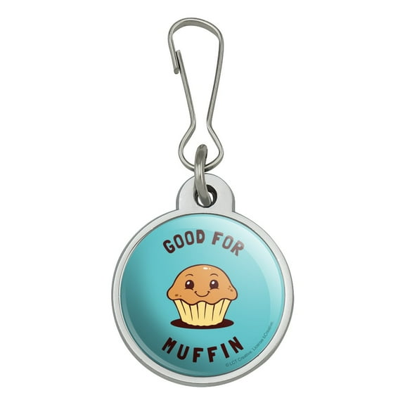 Good For Muffin Nothing Funny Humor Jacket Handbag Purse Luggage Backpack Zipper Pull Charm