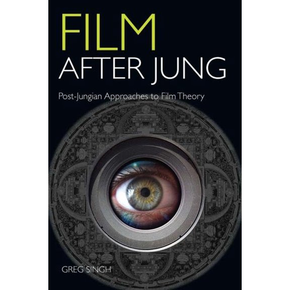 Pre-Owned Film After Jung: Post-Jungian Approaches to Film Theory