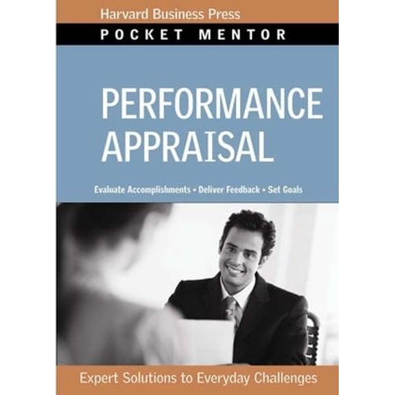 Pre-Owned Performance Appraisal: Expert Solutions to Everyday Challenges (Paperback) 1422128830 9781422128831