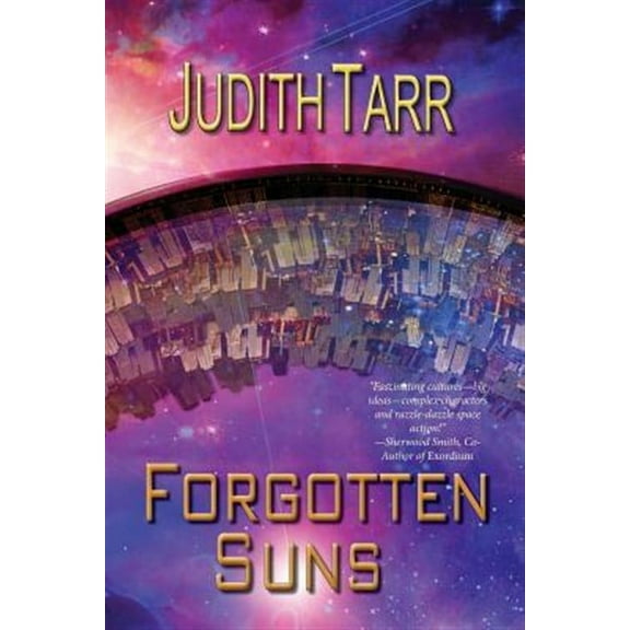 Forgotten Suns (Paperback) by Judith Tarr