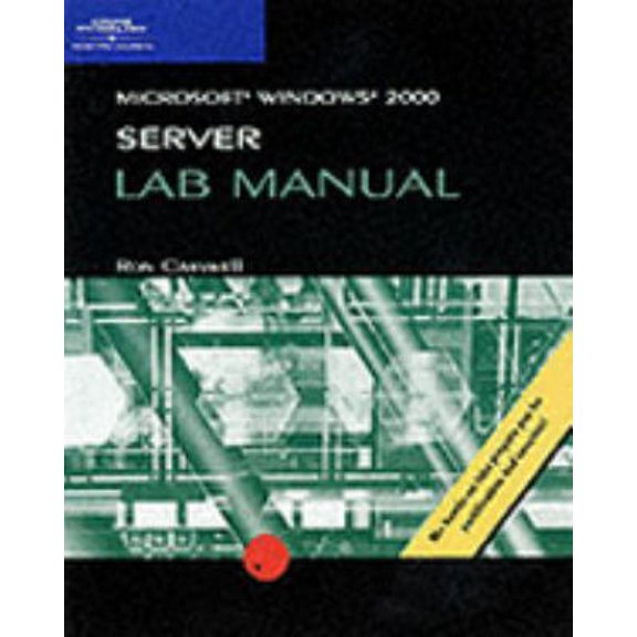 Pre-Owned MCSE Lab Manual for Microsoft Windows 2000 Server (Paperback) 0619015160 9780619015169