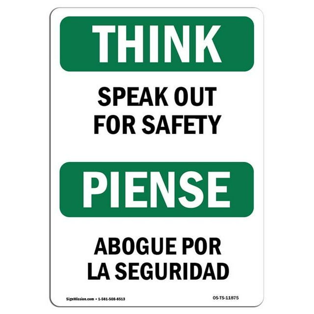 SignMission OS-TS-A-1824-L-11875 18 x 24 Po OSHA Think Signe - Parler pour la Sécurité Bilingue