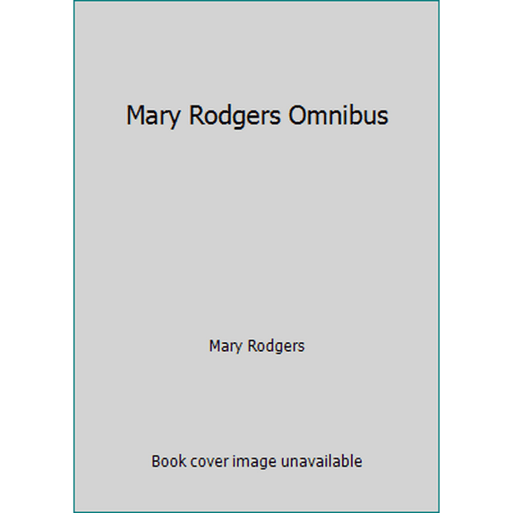 Pre-Owned The Mary Rodgers Treasury (Hardcover) 0060268085 9780060268084