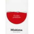 thumbnail image 1 of EL COLOR PROHIBIDO ALIANZA EDITORIAL YUKIO MISHIMA, 1 of 1