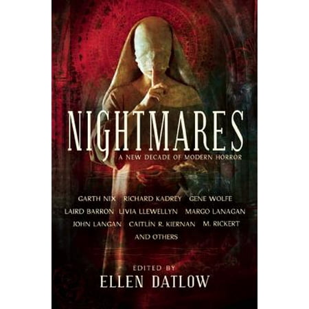 Nightmares : A New Decade of Modern Horror (Best Horror Novels Of The Decade)