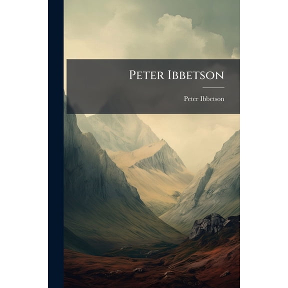 Peter Ibbetson (Paperback)